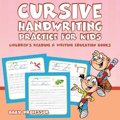Cursive Handwriting Practice for Kids -  Baby Professor