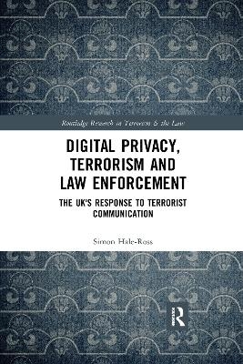 Digital Privacy, Terrorism and Law Enforcement