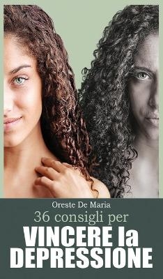 36 Consigli per vincere la depressione