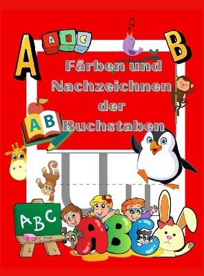 Ausmalen und Nachzeichnen der Buchstaben - Patricia Pearce