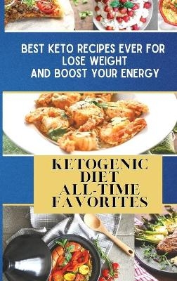 Ketogenic Diet All-Time Favorites - Dr Chasey Dean