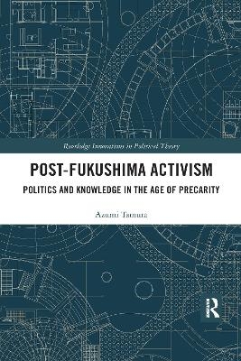 Post-Fukushima Activism - Azumi Tamura