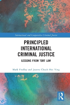 Principled International Criminal Justice