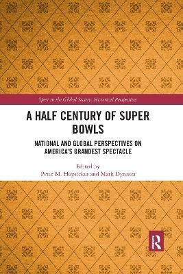 A Half Century of Super Bowls - 