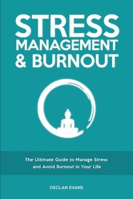 Stress Management & Burnout