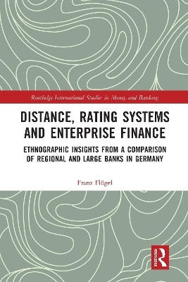 Distance, Rating Systems and Enterprise Finance - Franz Flögel
