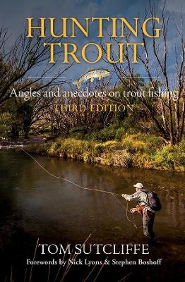 Hunting Trout - Tom Sutcliffe