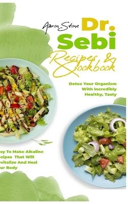 Dr Sepi Recipes and Cookbook - Aaron Stone