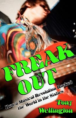 Freak Out - Tony Wellington