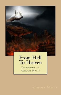 From Hell To Heaven