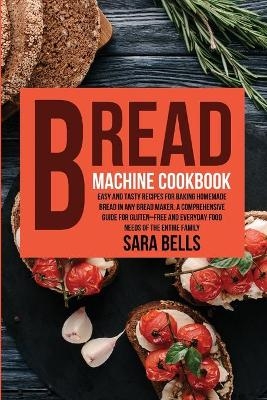 Bread Machine Cookbook