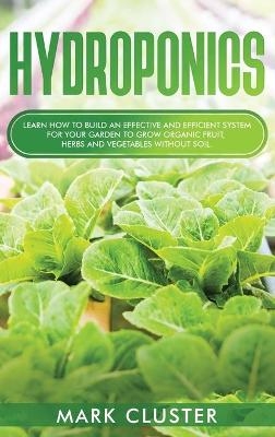Hydroponics - Mark Cluster