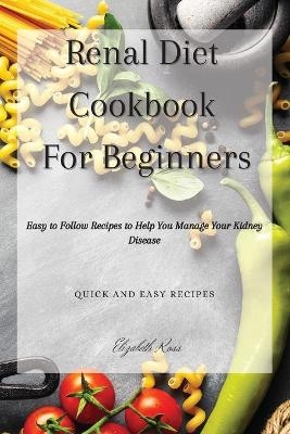 Renal Diet Cookbook For Beginners