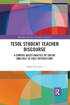 TESOL Student Teacher Discourse - Elaine Riordan