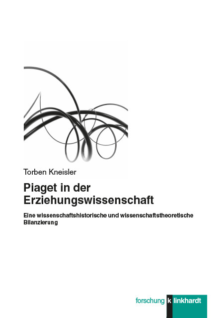 Piaget in der Erziehungswissenschaft -  Torben Kneisler