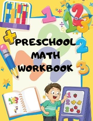 Preschool Math Workbook - Luxxury Publishing