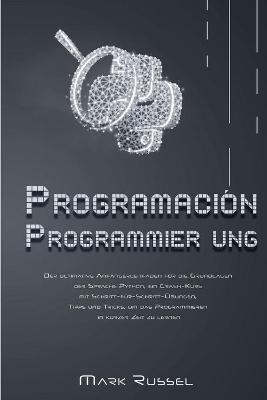 Python Programmier ung - Mark Russel