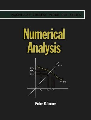 Numerical Analysis - Peter R. Turner