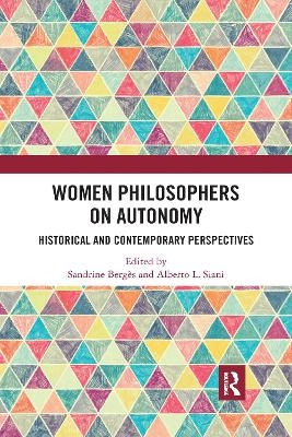 Women Philosophers on Autonomy - 