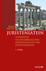 Juristenlatein - Nikolaus Benke, Franz-Stefan Meissel