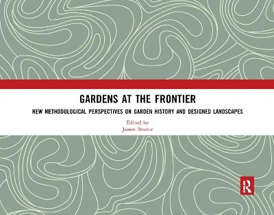 Gardens at the Frontier - 