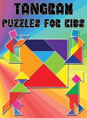 Tangram Puzzles for Kids -  Isabella Hart