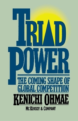 Triad Power - Kenichi Ohmae
