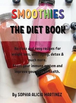 Smoothies - Sophia Alicia Martinez