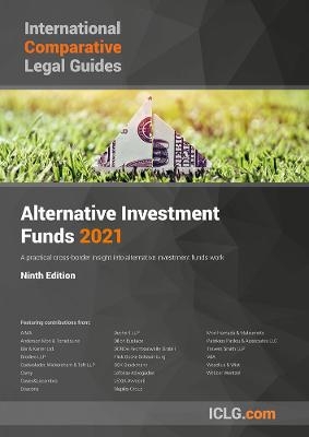 ICLG - Alternative Investment Funds - 