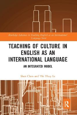 Teaching of Culture in English as an International Language - Shen Chen, Thi Thuy Le