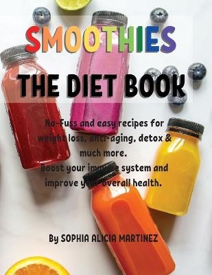 Smoothies - Sophia Alicia Martinez