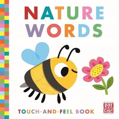 Touch-and-Feel: Nature Words -  Pat-a-Cake