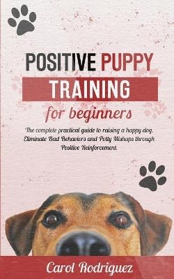 Positive Puppy Training for Beginners