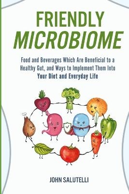 Friendly Microbiome