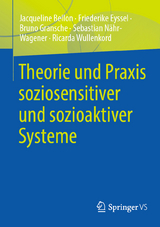 Theorie und Praxis soziosensitiver und sozioaktiver Systeme - Jacqueline Bellon, Friederike Eyssel, Bruno Gransche, Sebastian N&auml;hr-Wagener, Ricarda Wullenkord