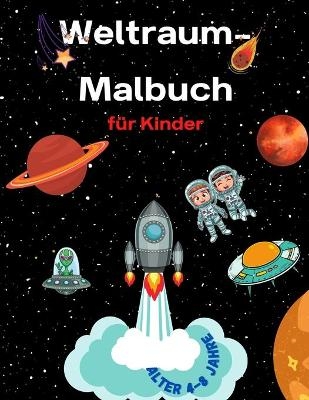 Weltraum-Malbuch f&uuml;r Kinder im Alter von 4-8 Jahren - Y. Parsons