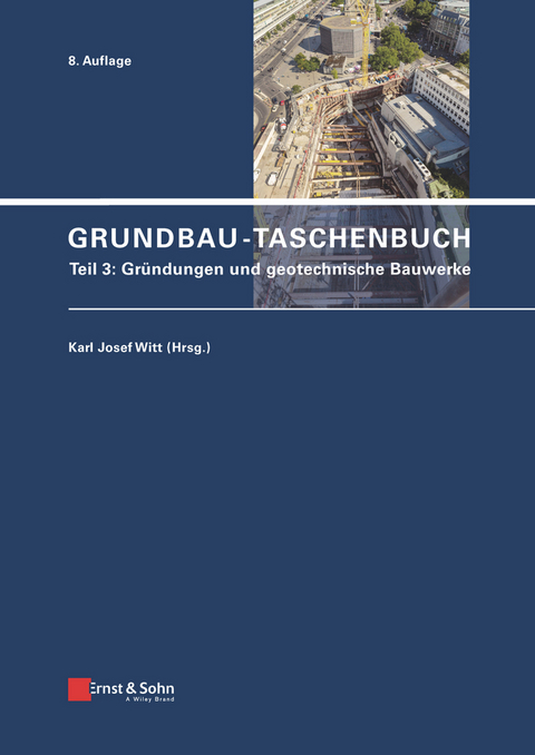 Grundbau-Taschenbuch - 