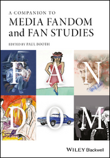 Companion to Media Fandom and Fan Studies - 