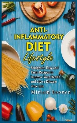 Anti-Inflammatory Diet Lifestyle