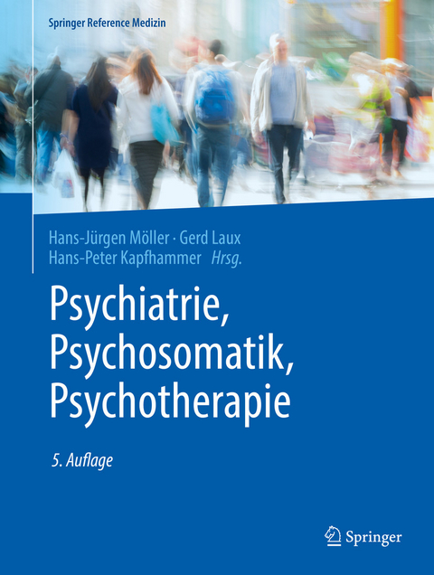 Psychiatrie, Psychosomatik, Psychotherapie - 