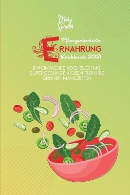 Pflanzenbasierte Ernährung Kochbuch