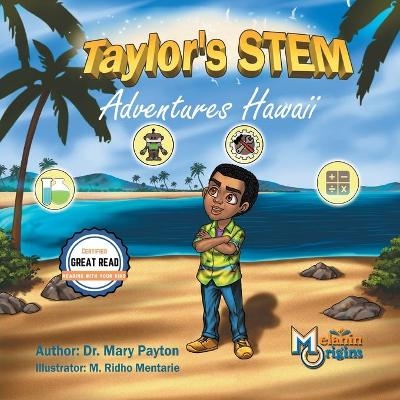 Taylor's STEM Adventures - Mary Payton