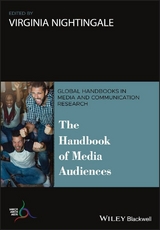 The Handbook of Media Audiences - 