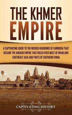 The Khmer Empire - Captivating History