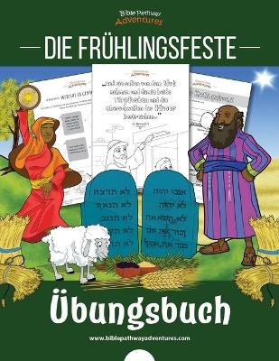 Die Frühlingsfeste - Übungsbuch