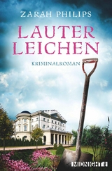 Lauter Leichen - Zarah Philips