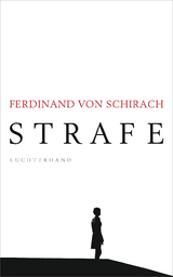 Strafe - Ferdinand Schirach