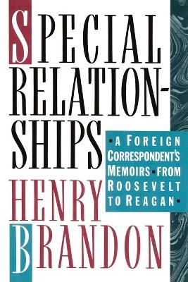 Special Relationships - Henry Brandon