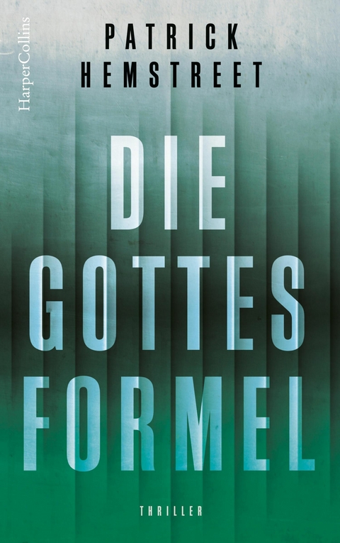 Die Gottesformel -  Patrick Hemstreet