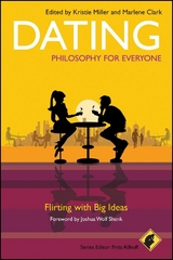 Dating - Philosophy for Everyone - 